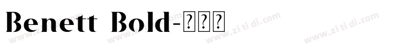 Benett Bold字体转换